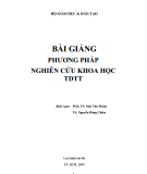 Bài giảng Phương pháp nghiên cứu khoa học TDTT: Phần 1 - PGS.TS. Mai Văn Muôn, TS. Nguyễn Đăng Chiêu